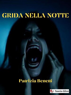 cover image of Grida nella notte